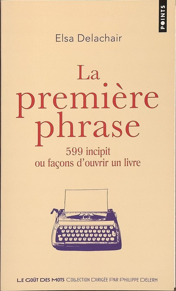 La première phrase
